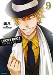 ラッキードッグ1 BLAST 第01-09巻 [Lucky Dog 1 Blast vol 01-09]